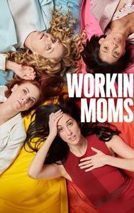 Workin' Moms