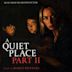 Quiet Place Part II [Original Motion Picture Soundtrack]