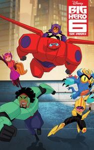 Big Hero 6 The Series