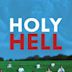 Holy Hell (film)