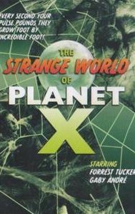 Strange World of Planet X