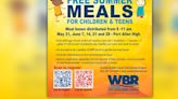 WBR Schools to offer free summer meals for kids, teens