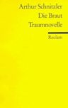 Die Braut/Traumnovelle