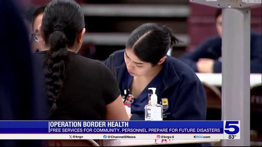 Operation Border Health Preparedness continues offering free medical services while prepping for natural disasters