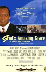 God's Amazing Grace... Is Just A Prayer Away