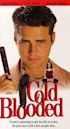 Coldblooded (film)