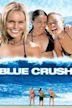 Blue Crush