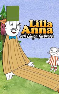 Lilla Anna och Långa farbrorn