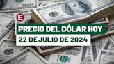 ¡Peso avanza tras renuncia de Biden! Precio del dólar hoy 22 de julio de 2024