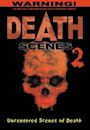 Death Scenes 2