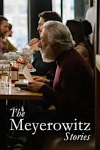 The Meyerowitz Stories (New and Selected)