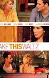 Take This Waltz (film)