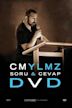 CMYLMZ: Soru & Cevap