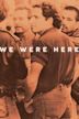 We Were Here: Voices from the AIDS Years in San Francisco