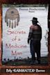 Secrets of a Medicine Man