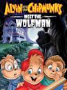 Alvin and the Chipmunks Meet the Wolfman