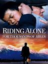 Riding Alone : Pour un fils