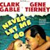 Never Let Me Go (1953 film)