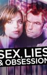 Sex, Lies & Obsession