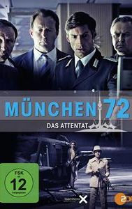 München 72 - Das Attentat