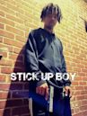 Stick Up Boy