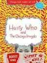 Hairy Who & The Chicago Imagists