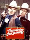 Thundering Gun Slingers