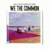 We the Common