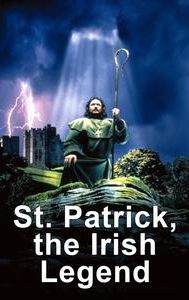 St. Patrick, the Irish Legend