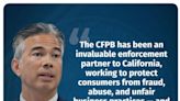 ...General Bonta After Today’s Consumer Financial Protection...’s (CFPB) Win at the Supreme Court Says “A Big Day...