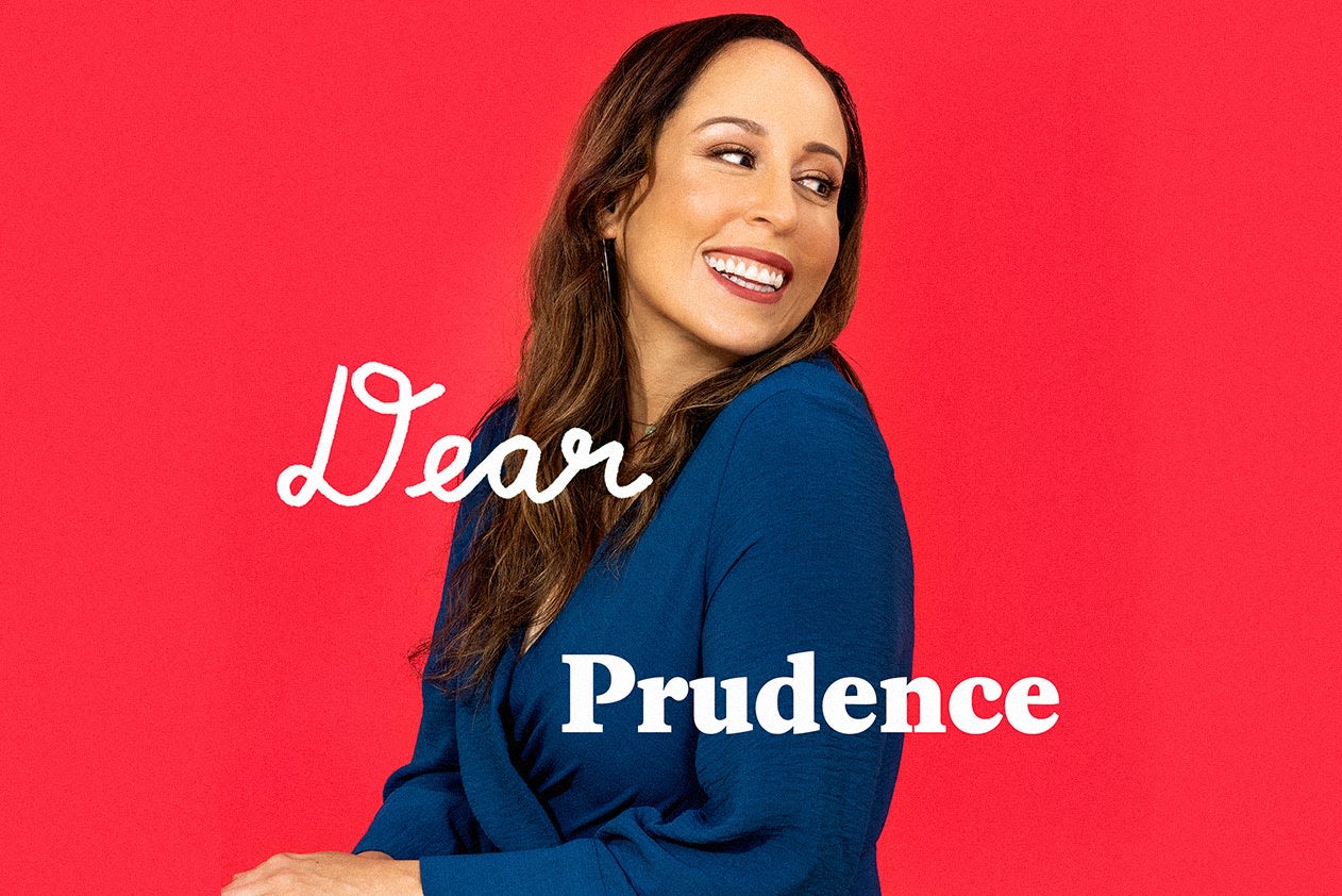 ...Prudence Uncensored: Help! My Friend Dropped Me When She...Married Woman.” Now She’s Back to Ruin My Wedding.