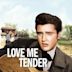 Love Me Tender