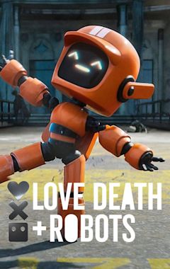 Love, Death + Robots