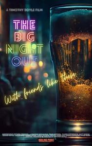 The Big Night Out