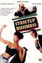 Strictly Business (1991 film)