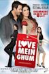 Love Mein Ghum