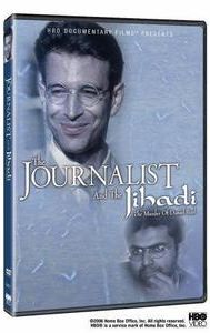 The Journalist and the Jihadi: The Murder of Daniel Pearl