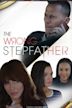 The Wrong Stepfather