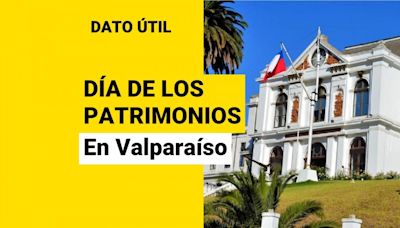 Día de los Patrimonios: Estas son las principales actividades en Valparaíso
