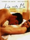 Lie with Me – Liebe mich