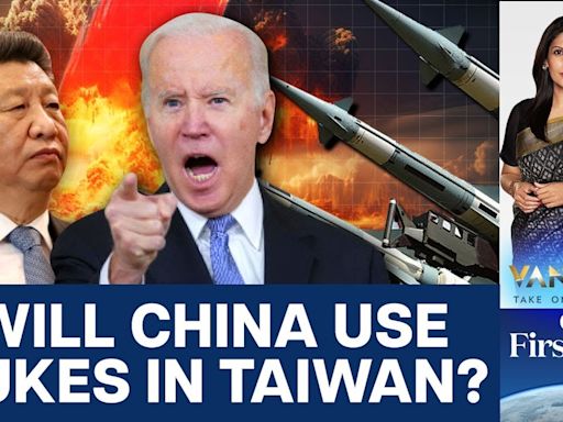 Will Beijing use Nuclear Weapons in a Conflict over Taiwan?