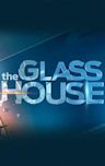 The Glass House