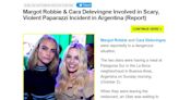 Margot Robbie y Cara Delevingne: el mundo habla del incidente en La Boca con un fotógrafo argentino