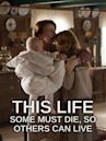 This Life (film)