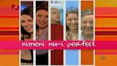 Nimeni nu-i perfect