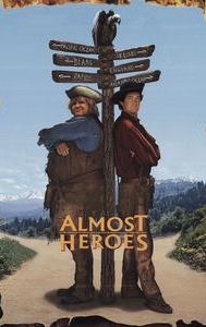 Almost Heroes