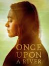 Once Upon a River (film)