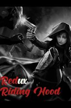 Redux Riding Hood [A Soft-Isekai Adventure] | Royal Road