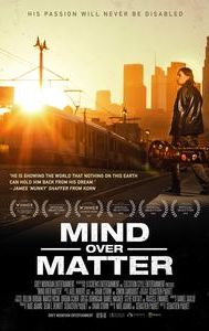 Mind Over Matter