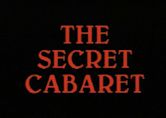 The Secret Cabaret